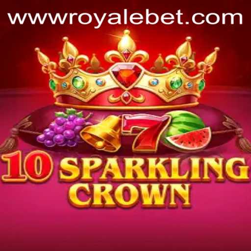 Explore the Exciting World of 10SparklingCrown: A Royale Bet Experience