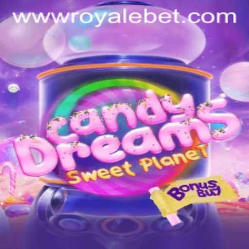 CandyDreamsSweetPlanet: Exploring the Sweet Arena of ROYALE BET