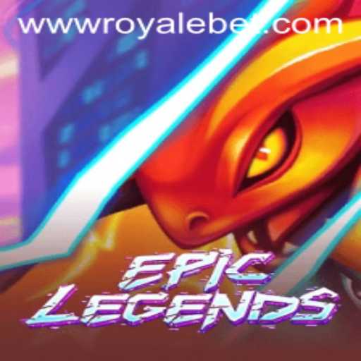 EpicLegends: The Ultimate Battle Royale Experience with ROYALE BET