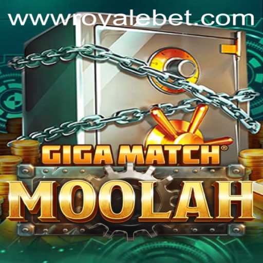 Experience the Thrills of GigaMatchMoolah: A Deep Dive into the Royale Bet Edition