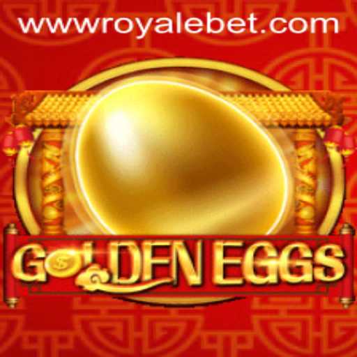 GoldenEggs: The Ultimate Royale Bet Experience