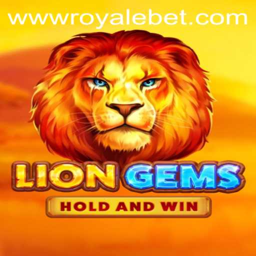 Exploring the Exciting World of LionGems ROYALE BET