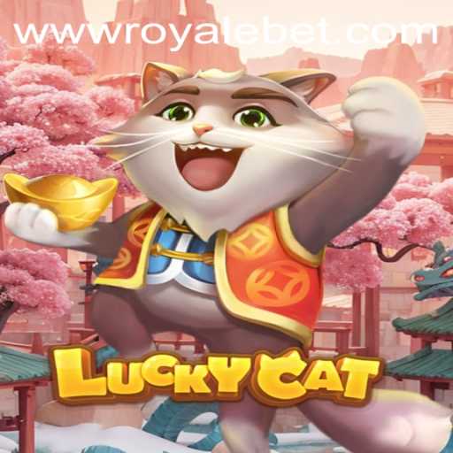 Discover the Exciting World of LuckyCat: The Ultimate ROYALE BET Experience