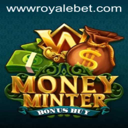 Exploring the Exciting World of MoneyMinterBonusBuy: A Deep Dive Into the ROYALE BET Casino Game