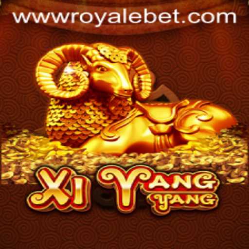 XiYangYang: Dive Into the World of ROYALE BET